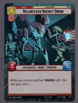 Star Wars Unlimited TotR Foil Hyperspace Card TWI430 Relentless Rocket Droid - Image 1