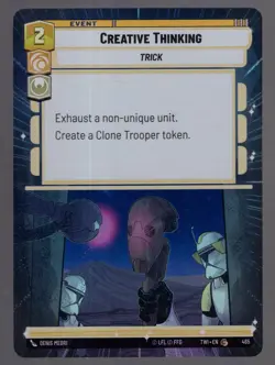 Star Wars Unlimited TotR Foil Hyperspace Card TWI465 Creative Thinking - Image 1