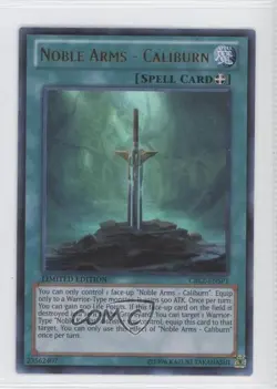 Noble Arms - Caliburn YuGiOh Cosmo Blazer Limited Edition Promo #CBLZ-ENSP1 e2e - Image 1