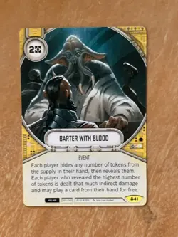 Star Wars Destiny Convergence Card #41 Barter With Blood - Image 1