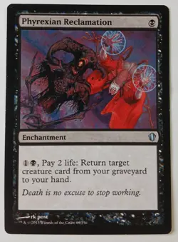 MTG Phyrexian Reclamation, Commander 2013 LP English Magic The Gathering Card - Image 1