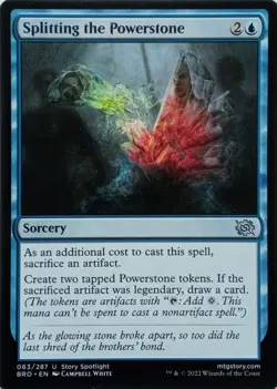 063/287 SPLITTING THE POWERSTONE UNCOMMON THE BROTHER'S WAR MTG CARD - Image 1