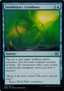 053/287 INVOLUNTARY COOLDOWN UNCOMMON THE BROTHER'S WAR MTG CARD - Image 1