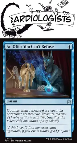 An Offer You Can't Refuse MTG Foundations- Uncommon 0160- Blue - Instant - Image 1
