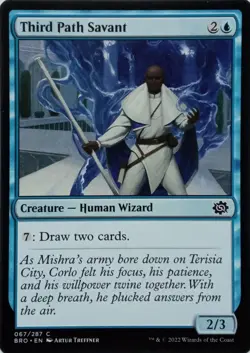 067/287 THIRD PATH SAVANT COMMON THE BROTHER'S WAR MTG CARD - Image 1