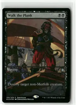 Walk the Plank FOIL - Open House Promos MTG NM - Image 1