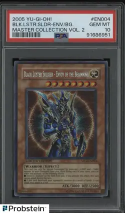 2005 Yu-Gi-Oh! Master Coll Vol 2 004 Black Luster Soldier Envoy/Beginning PSA 10 - Image 1