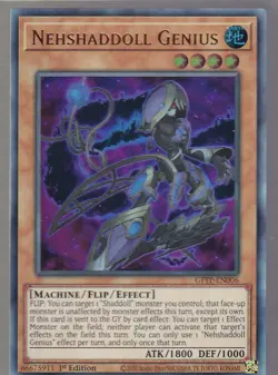YUGIOH! NEHSHADDOLL GENIUS - ULTRA RARE 1ST EDITION - GFTP-EN006 LP-NM+ - Image 1