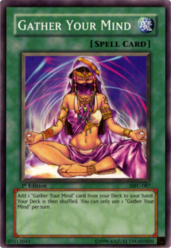 Gather Your Mind - MFC-087 - Common - 1st Edition NM YuGiOh! Magicians Force - Image 1