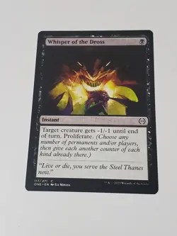 3x MTG - Whisper of the Dross - Phyrexia: All Will Be One Regular Proliferate - Image 3