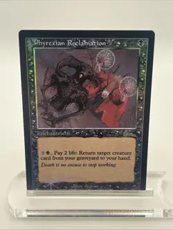 Phyrexian Reclamation FOIL Urza’s Legacy 1999 Near Mint Mtg Magic The Gathering - Image 1