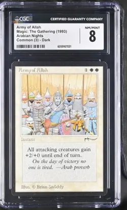 Army of Allah, Arabian Nights MTG. Just graded. CGC 8 Near Mint/Mint! - Image 1