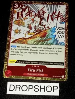 CARTE ONE PIECE ANGLAISE OP03-018 FIRE FIST MINT OP03 ENGLISH CARD - Image 1