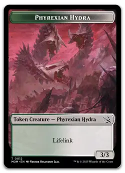 Phyrexian Hydra Token (0012) #12 (NM) March of the Machine MOM Magic MTG - Image 1