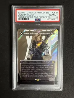 2025 MTG FINAL FANTASY BAHAMUT, WARDEN OF LIGHT/DION, BAHAMUT'S DOMINANT PSA 10 - Image 1