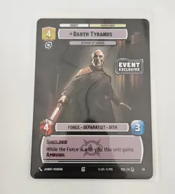 NEW! SDCC 2025 Star Wars Unlimited Event Exclusive Darth Tyranus Promo Card! - Image 1