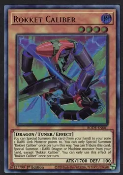 Yugioh Rokket Caliber BODE-EN001 Ultra Rare 1st Ed - VLP - Image 1