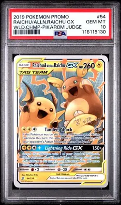 2019 Pokemon Promo Wld. Chmp. Pikarom Judge Raichu Alolan Raichu Gx PSA 10 - Image 1