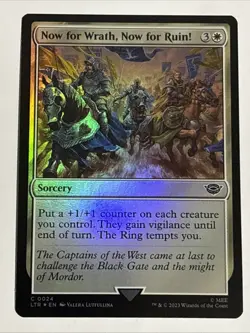MTG Lord of the Rings Now for Wrath, Now for Ruin! Foil 0024 NM - Image 1