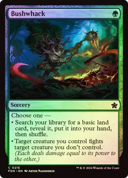 Bushwhack (0215) - Foundations - Common (Foil) - Image 1
