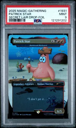 2025 MTG Magic The Gathering SPONGEBOB SECRET LAIR 1931 PATRICK STAR FOIL PSA 9 - Image 1