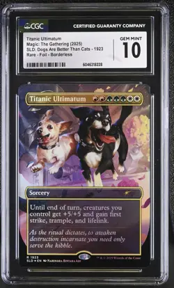 TITANIC ULTIMATUM Secret Lair Foil Dogs are Better CGC 10 MTG [Nostalgium] - Image 1