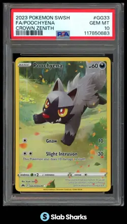 2023 POKEMON SWORD & SHIELD CROWN ZENITH #GG33/GG70 POOCHYENA FULL ART PSA 10 - Image 1