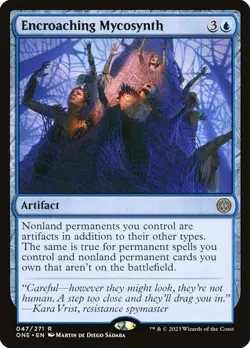Encroaching Mycosynth [All Will Be One] MTG - Image 1