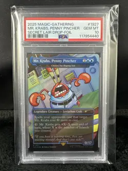 2025 MTG SECRET LAIR X SPONGEBOB 1927 MR. KRABS, PENNY PINCHER PSA 10 GMT - Image 1
