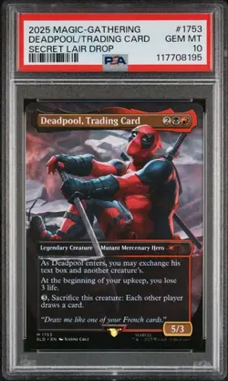 2025 MTG SECRET LAIR DROP #1753 DEADPOOL TRADING CARD PSA 10 POP 21 - Image 1
