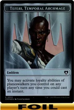 1x - Teferi, Temporal Archmage Emblem - FOIL - #53 - Commander Masters - NM MTG - Image 1