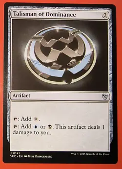 MTG, AETHERDRIFT: TALISMAN OF DOMINANCE, UNCOMMON #0141, DRC, REGULAR, NM, - Image 1