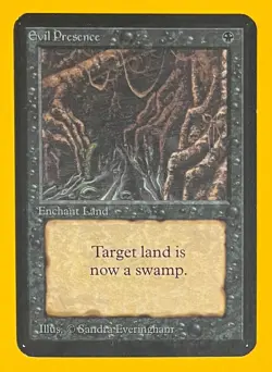 MTG EVIL PRESENCE Alpha (OldManMTG 011-973) - Image 1