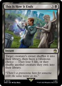 This Is How It Ends [Doctor Who] Magic MTG - Image 1