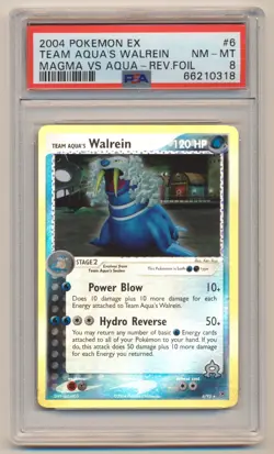 PSA 8 Pokemon EX Team Magma VS Team Aqua Reverse Holo Rare Walrein 6/95 NM/MINT! - Image 1