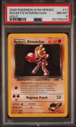 2000 Pokemon Gym Heroes ROCKET'S HITMONCHAN Holo Foil #11 PSA 8 NM-MT WOTC RARE! - Image 1
