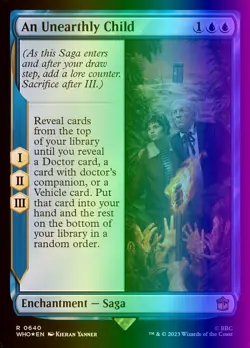 MTG Magic the Gathering An Unearthly Child (640/1208) Doctor Who NM FOIL- SURGE - Image 1