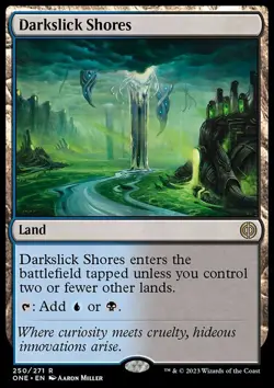 MTG Magic the Gathering Darkslick Shores (250/493) Phyrexia All Will Be One NM - Image 1