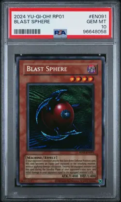 PSA GEM MINT 10 2024 YU-GI-OH! RP01-RETRO PACK EN091 BLAST SPHERE - Image 1