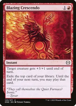 1x Blazing Crescendo NM Eng MTG - Phyrexia: All Will Be One - Image 1