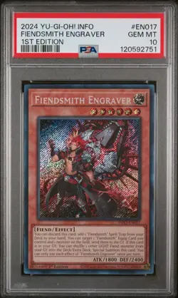 2024 YU-GI-OH! INFO-EN017 1st Edition FIENDSMITH ENGRAVER PSA Gem Mint 10 - Image 1