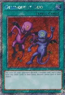 Delinquent Duo (Platinum Secret Rare) - 1st E Quarter Century Stampede LP YuGiOh - Image 1