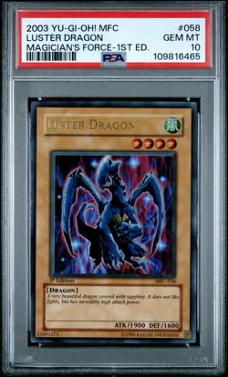2003 Yu-Gi-Oh! MFC-Magician's Force 1st Edition #058 Luster Dragon PSA 10 - Image 1