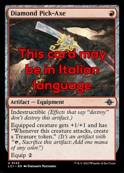 MTG DIAMOND PICK-AXE FOIL EXC - PICCOZZA DI DIAMANTE 143 - LCI - MAGIC - Image 1