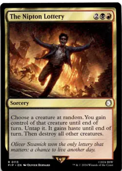 The Nipton Lottery (Surge Foil) R Universes Beyond: Fallout 641 NM - Image 1