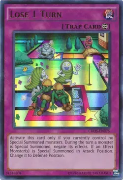 Yugioh! MP Lose 1 Turn - CROS-EN075 - Ultra Rare - Unlimited Edition Moderately - Image 1