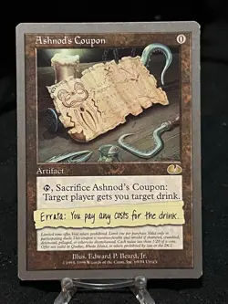 Magic the Gathering Ashnod’s Coupon - Unglued ~LP~ MTG - Image 1