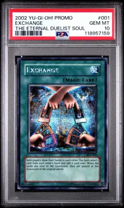 2002 Yu-GI-Oh! Eternal Duelist Soul Promo Exchange EDS-001 PSA 10 GEM MINT! - Image 1