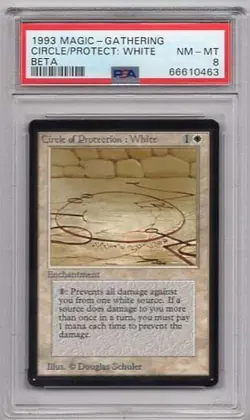 CIRCLE of PROTECTION: WHITE #14 MAGIC MTG BETA PSA #66610463 GRADED NM-MT 8 1993 - Image 1