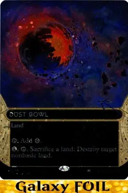 1x - Dust Bowl - GALAXY FOIL BORDERLESS #102 - EOS: Stellar Sigh - NM MTG - Image 1